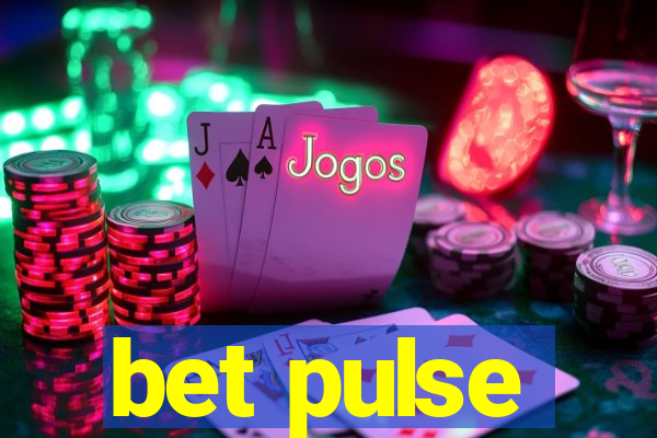 bet pulse