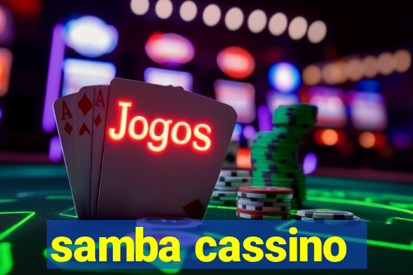 samba cassino