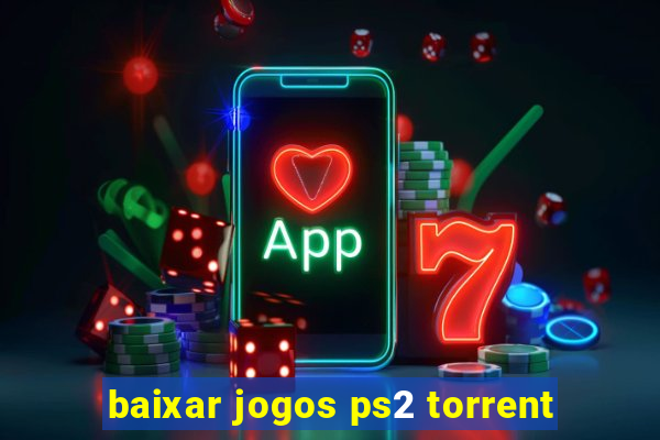 baixar jogos ps2 torrent