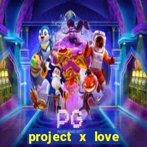 project x love potion blaze gallery