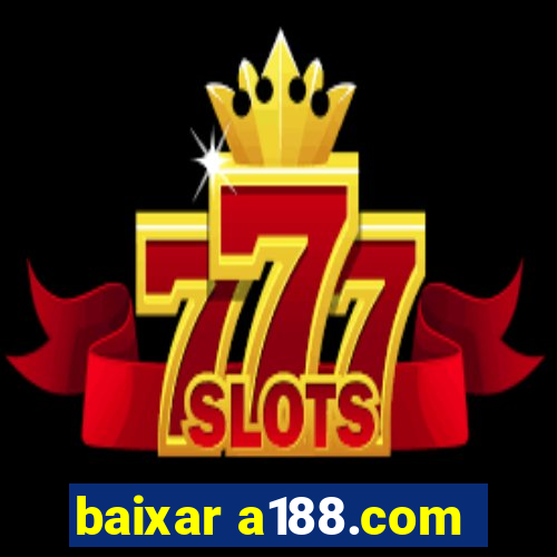 baixar a188.com