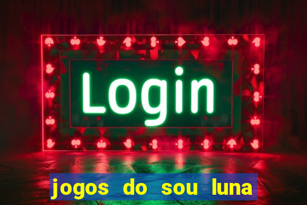 jogos do sou luna crie seus patins