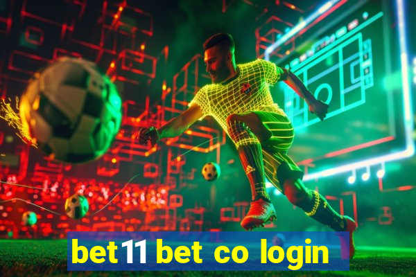 bet11 bet co login