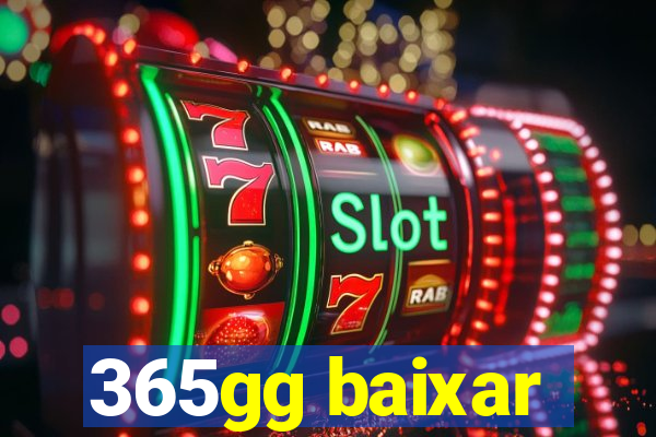 365gg baixar