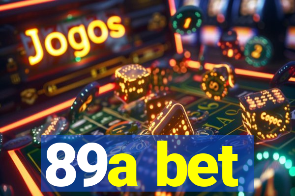 89a bet