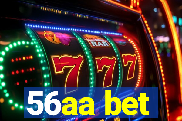 56aa bet