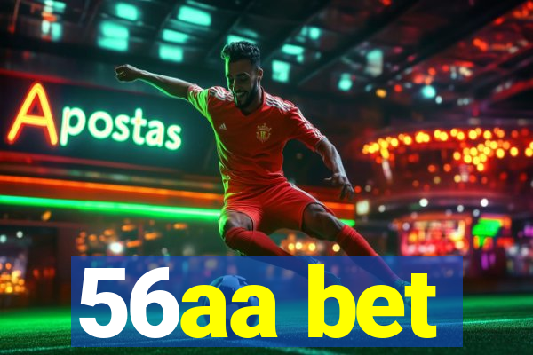 56aa bet