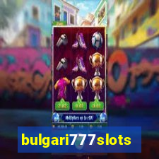 bulgari777slots.com