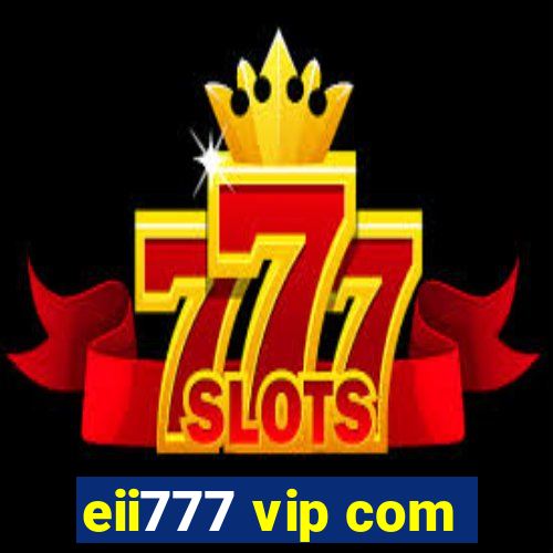 eii777 vip com