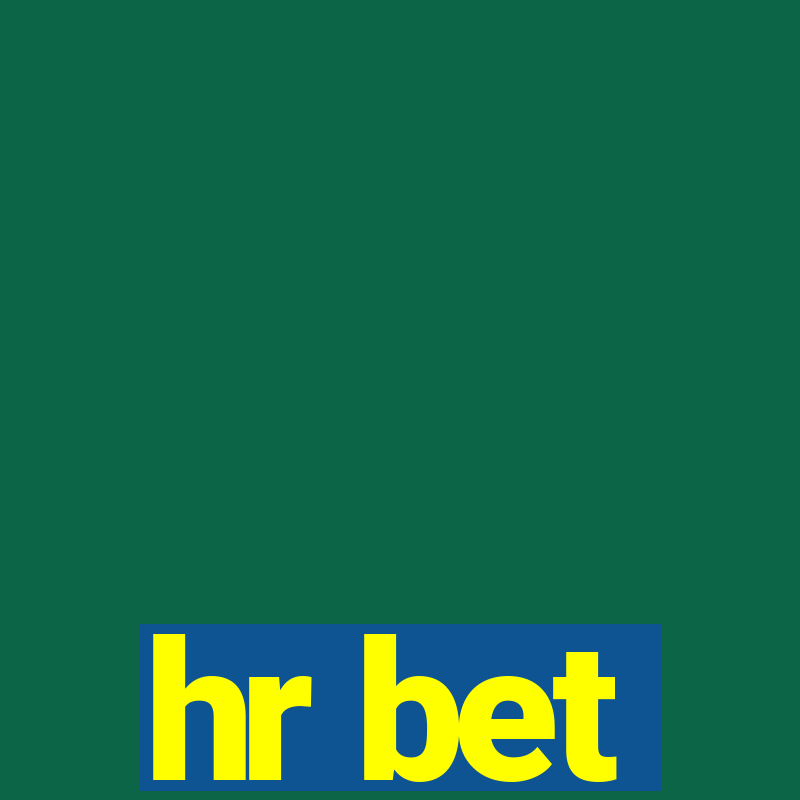 hr bet