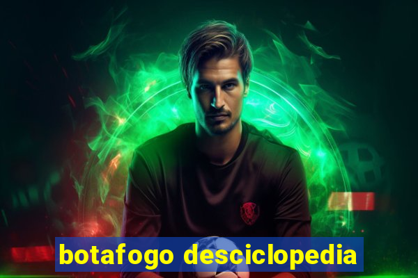 botafogo desciclopedia