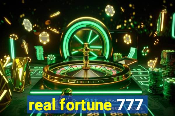 real fortune 777