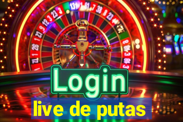 live de putas