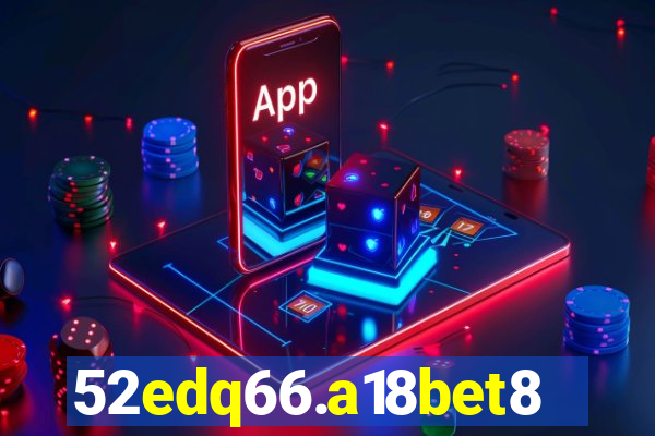 52edq66.a18bet8.com