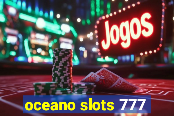 oceano slots 777