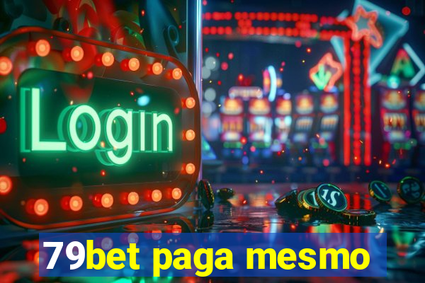 79bet paga mesmo