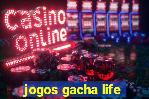 jogos gacha life