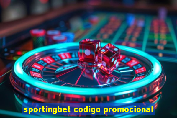 sportingbet codigo promocional