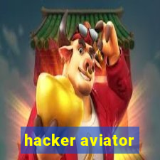 hacker aviator