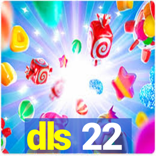 dls 22