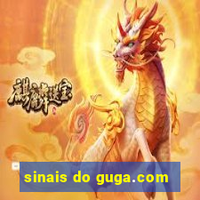 sinais do guga.com