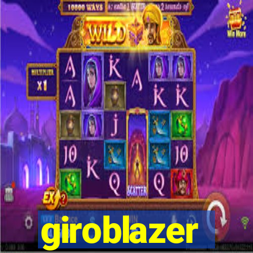 giroblazer