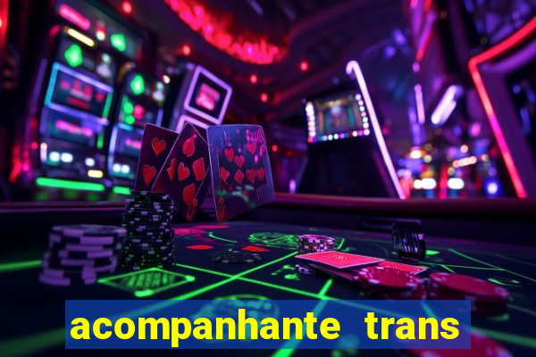 acompanhante trans de santos