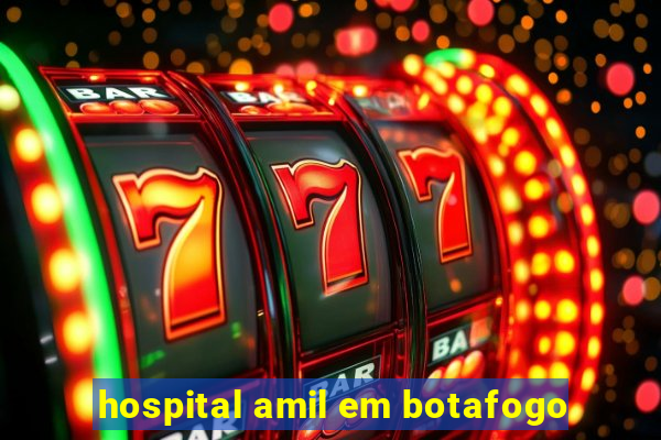 hospital amil em botafogo