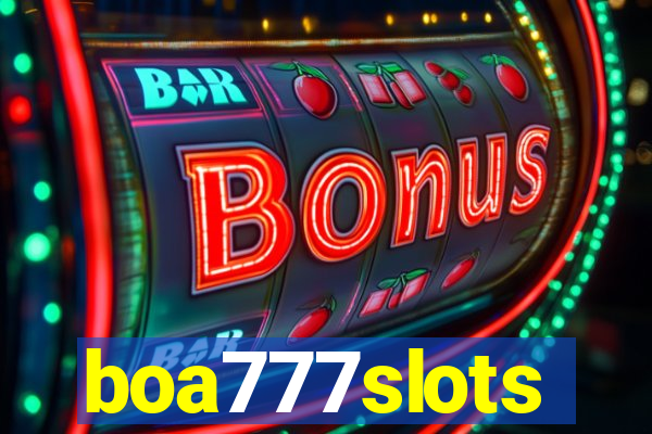 boa777slots