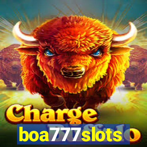 boa777slots