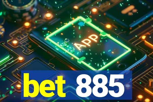 bet 885