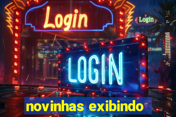 novinhas exibindo