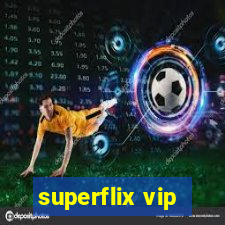 superflix vip