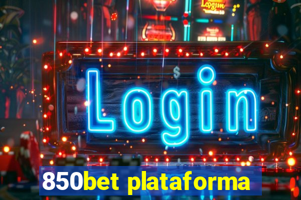 850bet plataforma