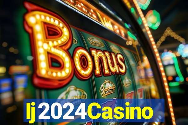 Ij2024Casino