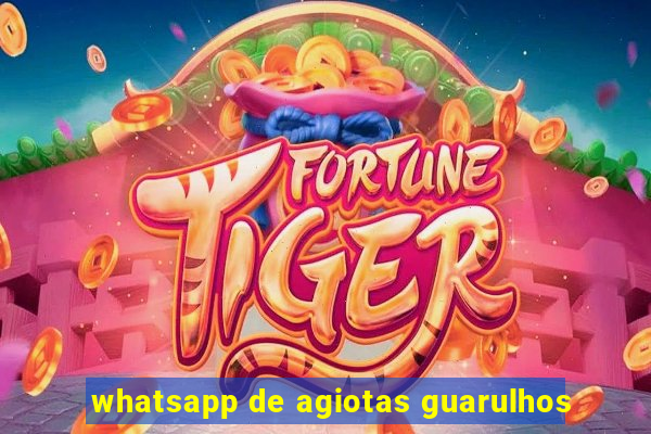 whatsapp de agiotas guarulhos