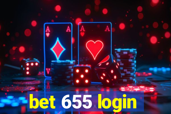 bet 655 login