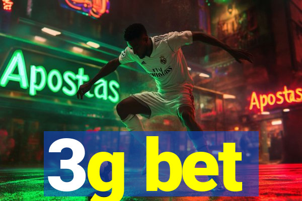 3g bet