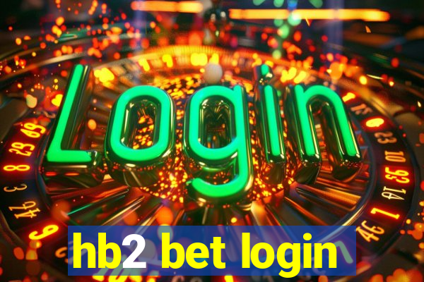 hb2 bet login