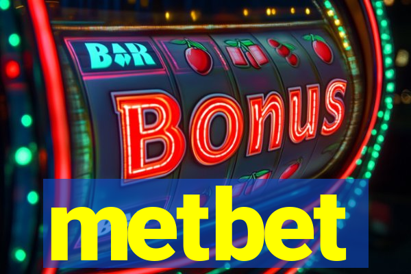 metbet