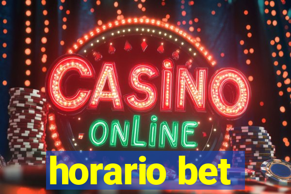 horario bet