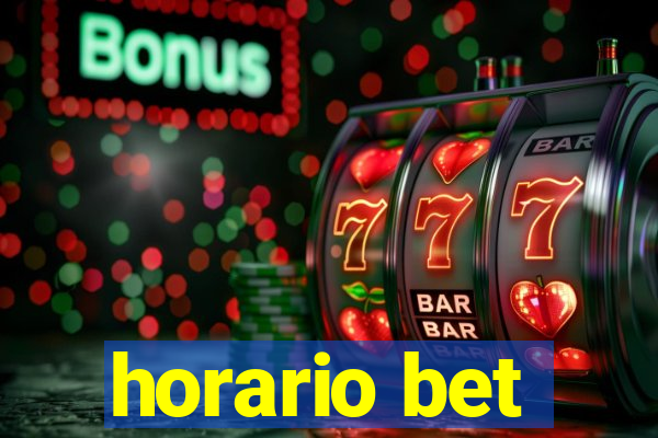 horario bet