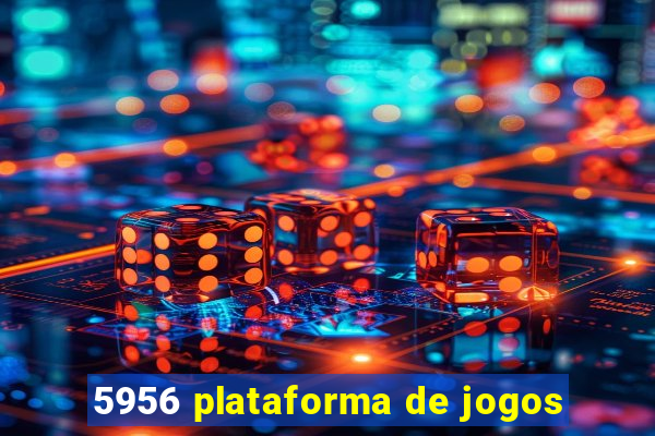 5956 plataforma de jogos