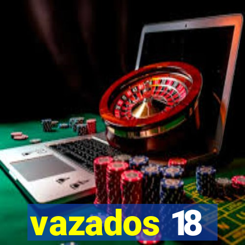 vazados 18