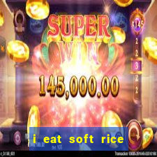 i eat soft rice in another world pt br