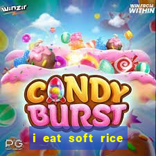 i eat soft rice in another world pt br