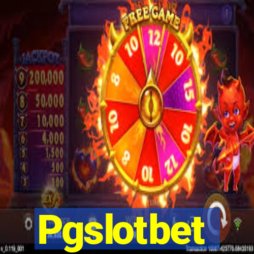 Pgslotbet