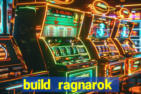 build ragnarok history reborn shadow