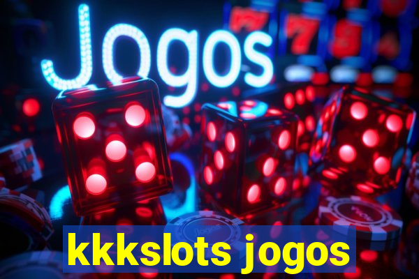 kkkslots jogos