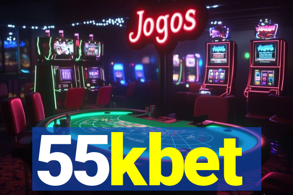 55kbet